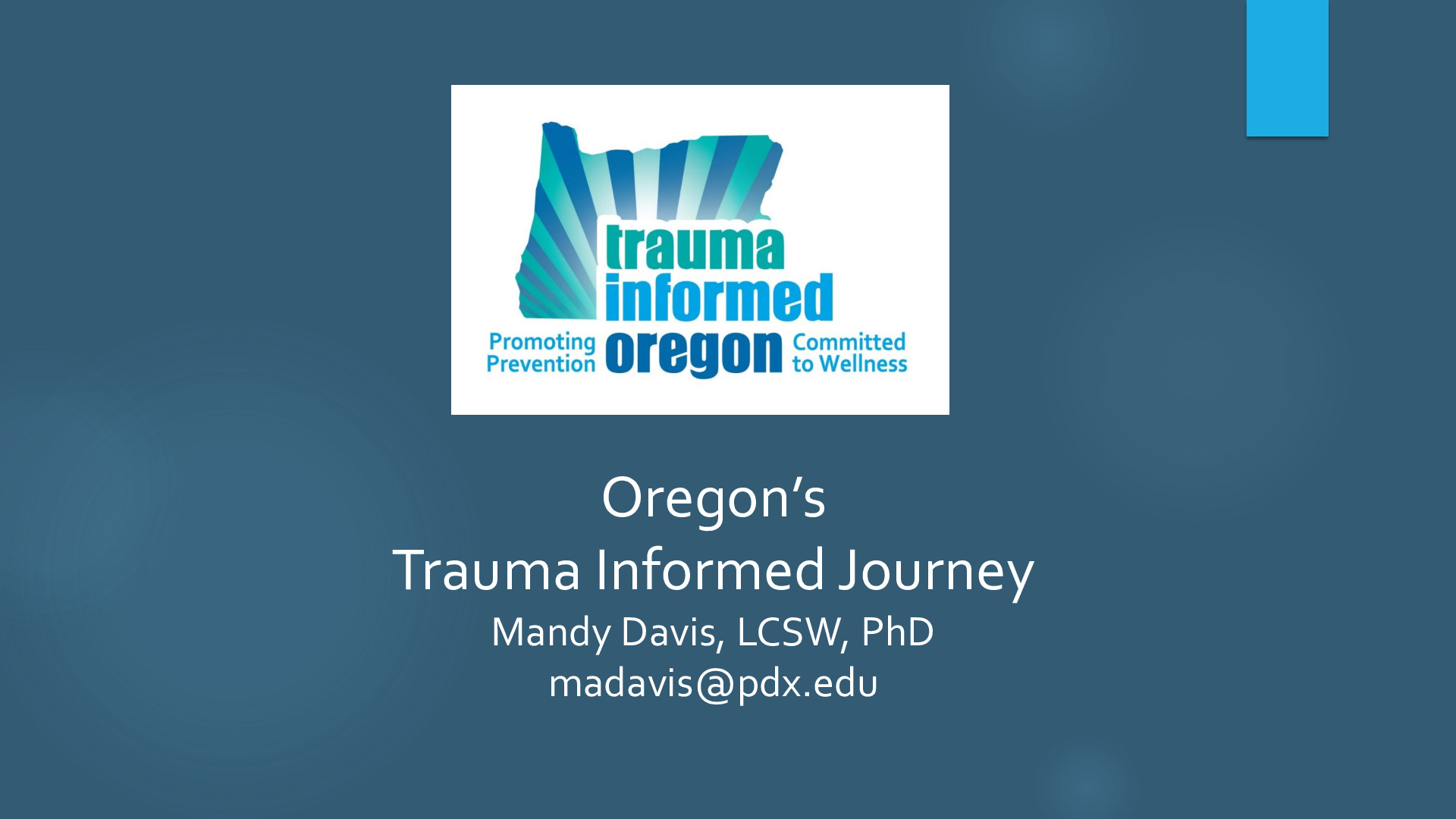 Trauma Informed Oregon Presentation - NI ACE Conference 2020 - Mandy Davis